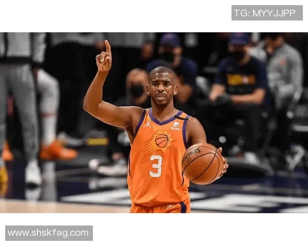 克里斯保罗：从控球大师到球队领袖的传奇之路